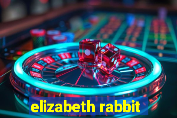 elizabeth rabbit